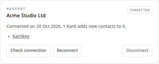 Connected apps: HubSpot, Acme Studio Ltd, connected, which Kards send to it, and Check connection, Reconnect and Disconnect