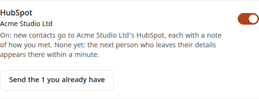 HubSpot switched on for the Kard: On, new contacts go to Acme Studio Ltd's HubSpot, each with a note of how you met, and a Send the 1 you already have button